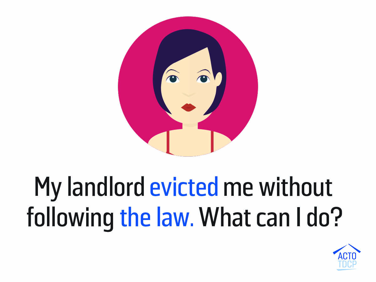 My landlord illegally evicted me